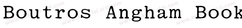 Boutros Angham Book字体转换